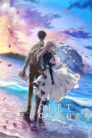 Violet Evergarden: The Movie